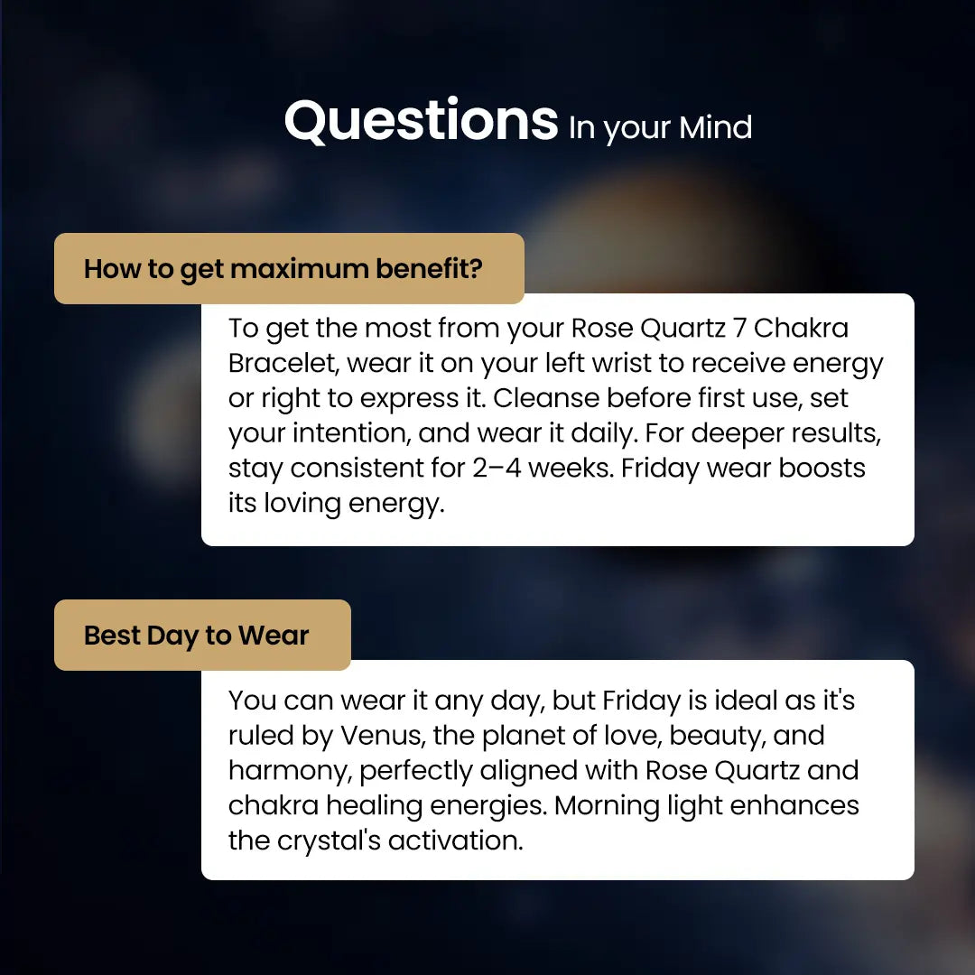 Guidance on how to wear Vrishta 7 Chakra Rose Quartz Bracelet  for maximum effects