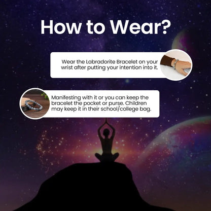 Guidance on how to wear Vrishta Labradorite Bracelet for maximum effects
